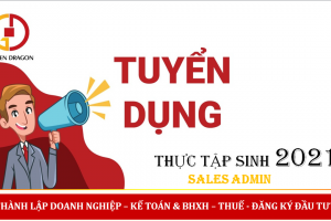 TUYỂN DỤNG THỰC TẬP SINH 2021 – SALES ADMIN