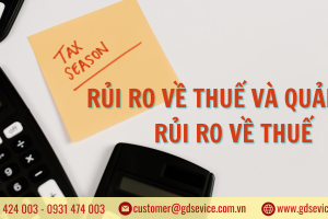 RỦI RO VỀ THUẾ VÀ QUẢN TRỊ RỦI RO VỀ THUẾ