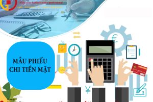 Mẫu Phiếu Chi Tiền Mặt (theo thông tư 200, 133) Có Excel, Word