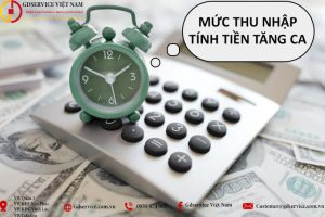 Mức lương tính tiền tăng ca được quy định thế nào?