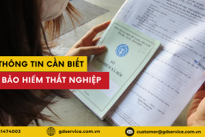 NHỮNG THÔNG TIN CẦN BIẾT VỀ BẢO HIỂM THẤT NGHIỆP