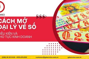 Cách mở Đại lý vé số – Điều kiện và thủ tục kinh doanh