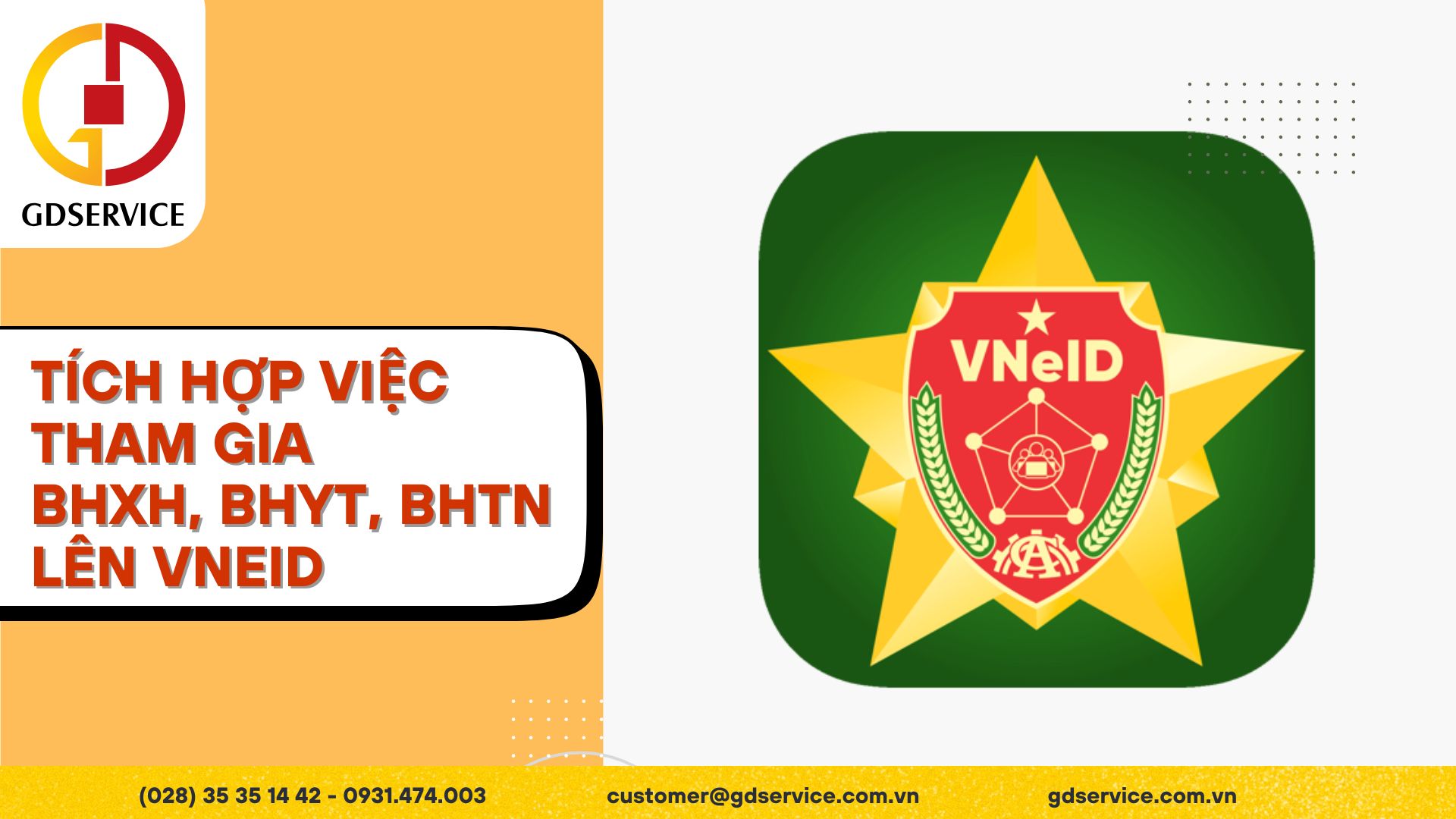 Cách tích hợp quá trình tham gia BHXH, BHYT, BHTN lên VNeID theo hướng dẫn của BHXH Việt Nam