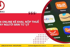Sàn online kê khai, nộp thuế thay người bán từ 1/7
