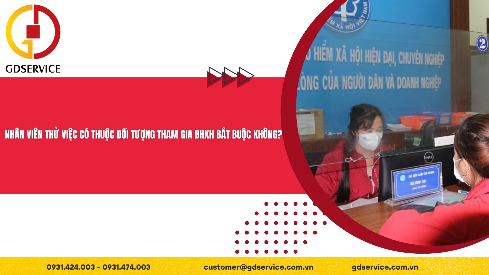 Nhân viên thử việc có thuộc đối tượng tham gia BHXH bắt buộc không?