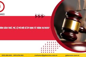 Những chính sách thuế, phí, lệ phí mới sẽ áp dụng từ tháng 10/2025?