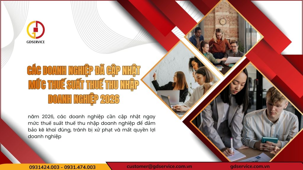 Các doanh nghiệp đã cập nhật mức thuế suất Thuế thu nhập doanh nghiệp 2026