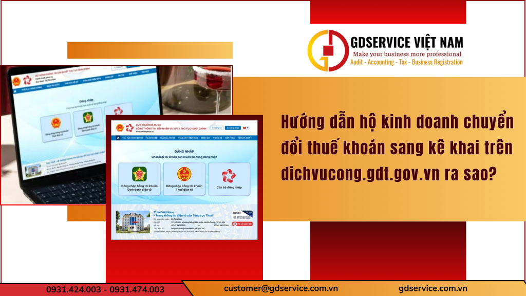 Hướng dẫn hộ kinh doanh chuyển đổi thuế khoán sang kê khai trên dichvucong.gdt.gov.vn ra sao?