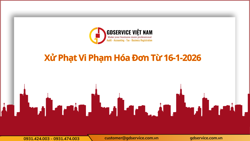 Xử Phạt Vi Phạm Hóa Đơn Từ 16-1-2026