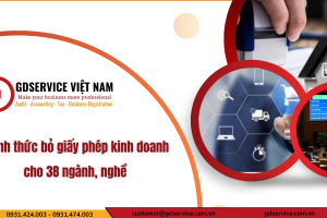 Chính thức bỏ giấy phép kinh doanh cho 38 ngành, nghề có điều kiện