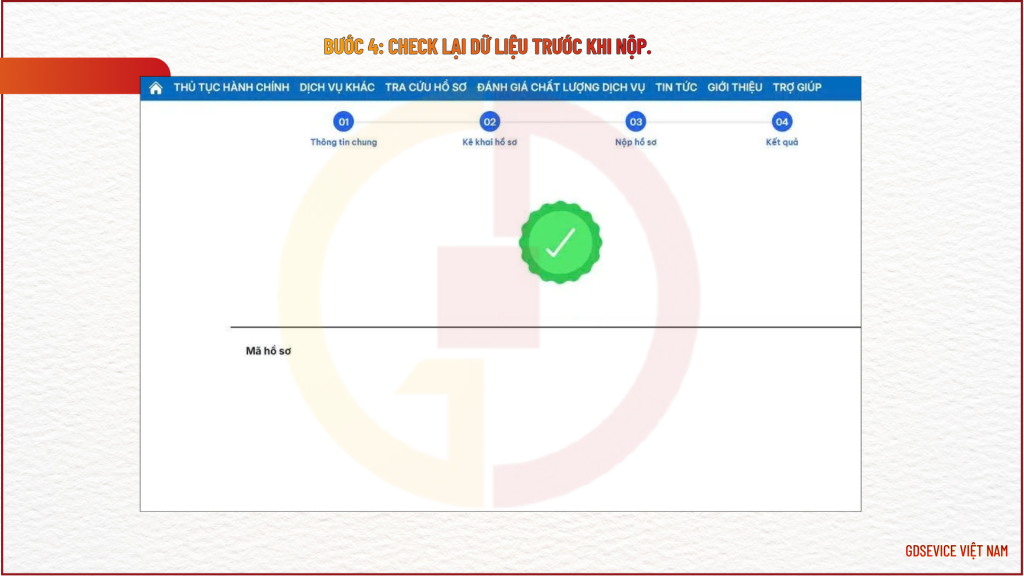 Bước 4: Check lại dữ liệu trước khi nộp.