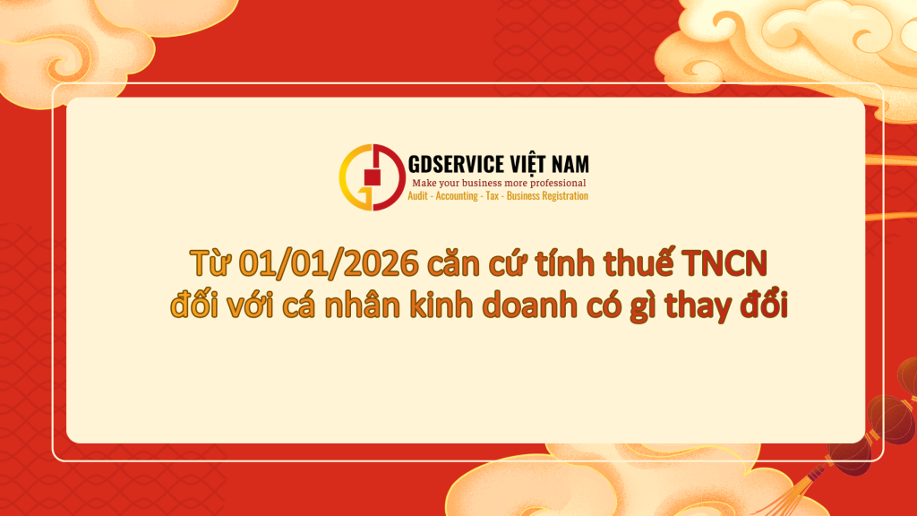 Từ 01/01/2026 căn cứ tính thuế TNCN đối với cá nhân kinh doanh có gì thay đổi