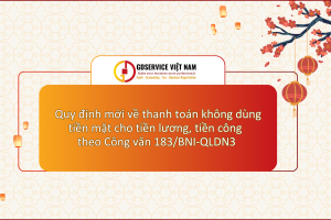 Quy định mới về thanh toán không dùng tiền mặt cho tiền lương, tiền công theo Công văn 183/BNI-QLDN3