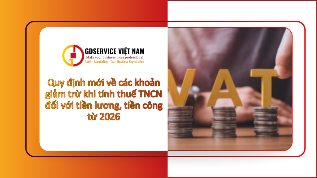 Quy định mới về các khoản giảm trừ khi tính thuế TNCN đối với tiền lương, tiền công từ 2026