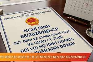 Thời điểm tính doanh thu thuế TNCN theo Nghị định 68/2026/NĐ-CP