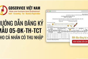 Hướng dẫn đăng ký Mẫu 05-ĐK-TH-TCT cho cá nhân có thu nhập