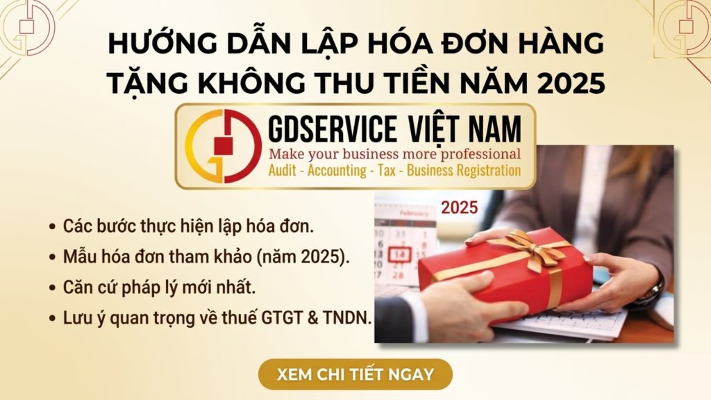 Cách xuất hóa đơn cho hàng biếu tặng không thu tiền mới nhất 2025