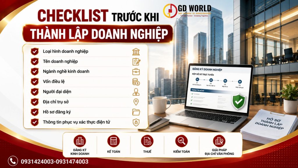 Checklist cần chuẩn bị trước khi đăng ký thành lập doanh nghiệp