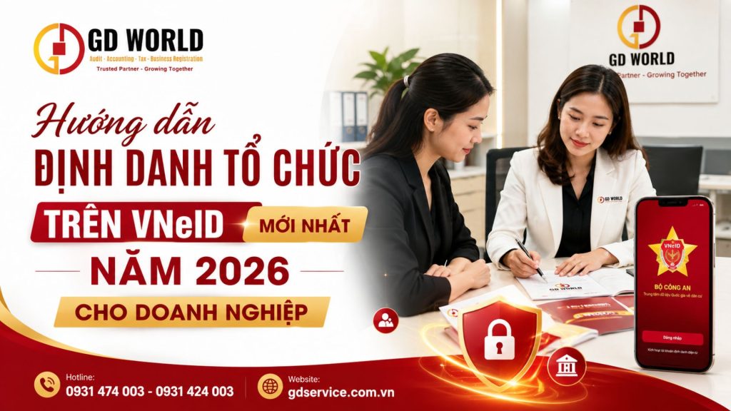 Hướng dẫn định danh tổ chức trên VNeID mới nhất năm 2026 cho doanh nghiệp